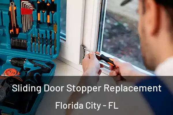 Sliding Door Stopper Replacement Florida City - FL
